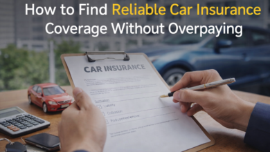How to Find Reliable Car Insurance Coverage Without Overpaying